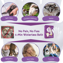 Load image into Gallery viewer, PETKKA Waterless 1-MIN No Rinse Grooming Cleaning Bathing Gloves for Cat - Tearless. Removes Dandruff. The Ideal Bathing Your Pet Dog Cat. Dry Clean without Shampoo and Wipes (6 individual packs)
